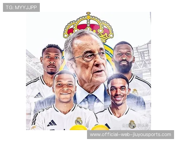 皇马签约方向曝光，银河阵容将迎新阶段